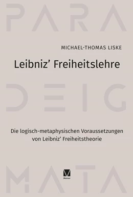 Abbildung von Liske | Leibniz' Freiheitslehre | 1. Auflage | 2025 | beck-shop.de