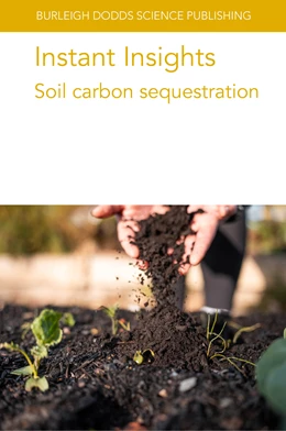 Abbildung von Authors / Rumpel | Instant Insights: Soil carbon sequestration | 1. Auflage | 2026 | beck-shop.de