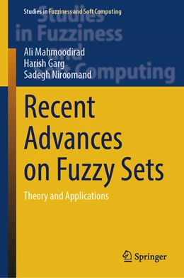 Abbildung von Mahmoodirad / Garg | Recent Advances on Fuzzy Sets | 1. Auflage | 2025 | beck-shop.de