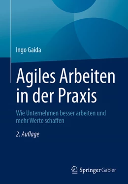 Abbildung von Gaida | Agiles Arbeiten in der Praxis | 2. Auflage | 2025 | beck-shop.de