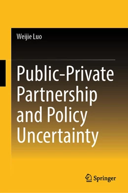 Abbildung von Luo | Public-Private Partnership and Policy Uncertainty | 1. Auflage | 2025 | beck-shop.de