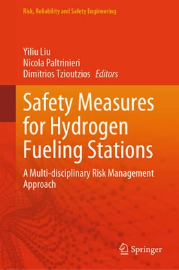 Abbildung von Liu / Paltrinieri | Safety Measures for Hydrogen Fueling Stations | 1. Auflage | 2025 | beck-shop.de