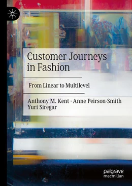 Abbildung von Kent / Peirson-Smith | Customer Journeys in Fashion | 1. Auflage | 2025 | beck-shop.de