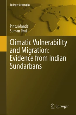 Abbildung von Mandal / Paul | Climatic Vulnerability and Migration: Evidence from Indian Sundarbans | 1. Auflage | 2025 | beck-shop.de