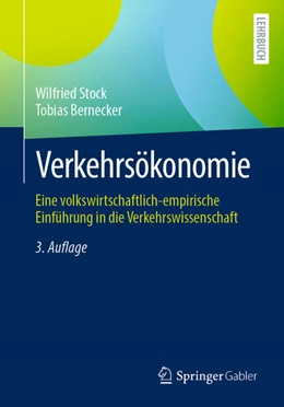 Abbildung von Stock / Bernecker | Verkehrsökonomie | 3. Auflage | 2025 | beck-shop.de