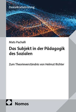 Abbildung von Pachalli | Das Subjekt in der Pädagogik des Sozialen | 1. Auflage | 2025 | beck-shop.de