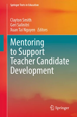 Abbildung von Smith / Salinitri | Mentoring to Support Teacher Candidate Development | 1. Auflage | 2025 | beck-shop.de