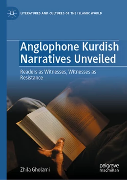 Abbildung von Gholami | Anglophone Kurdish Narratives Unveiled | 1. Auflage | 2025 | beck-shop.de