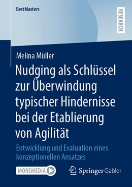 Abbildung von Müller | Nudging als Schlu¨ssel zur Überwindung typischer Hindernisse bei der Etablierung von Agilität | 1. Auflage | 2025 | beck-shop.de