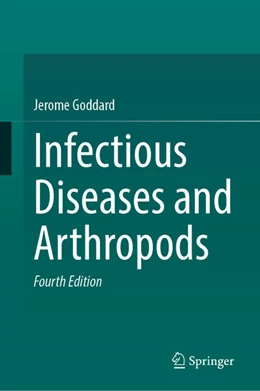 Abbildung von Goddard | Infectious Diseases and Arthropods | 4. Auflage | 2025 | beck-shop.de