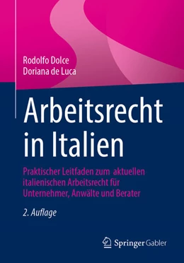 Abbildung von Dolce / de Luca | Arbeitsrecht in Italien | 2. Auflage | 2025 | beck-shop.de