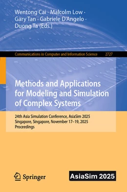 Abbildung von Cai / Low | Methods and Applications for Modeling and Simulation of Complex Systems | 1. Auflage | 2025 | beck-shop.de