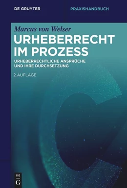 Abbildung von Welser | Urheberrecht im Prozess | 2. Auflage | 2025 | beck-shop.de