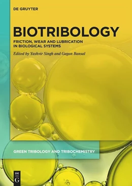 Abbildung von Singh / Bansal | Biotribology | 1. Auflage | 2025 | beck-shop.de
