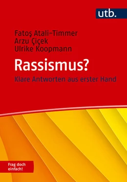 Abbildung von Atali-Timmer / Çiçek | Rassismus? Frag doch einfach! | 1. Auflage | 2026 | beck-shop.de