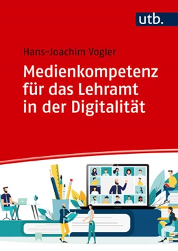 Abbildung von Vogler | Medienkompetenz für das Lehramt in der Digitalität | 1. Auflage | 2026 | beck-shop.de