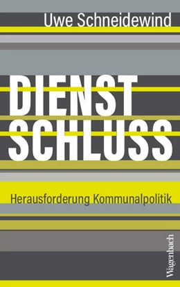Abbildung von Schneidewind | Dienstschluss | 1. Auflage | 2026 | beck-shop.de