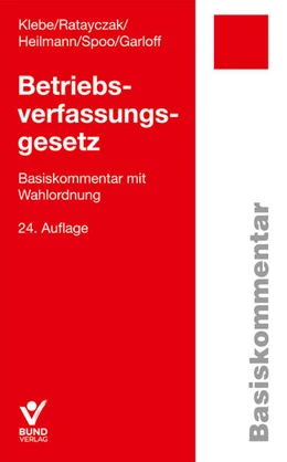 Abbildung von Klebe / Ratayczak | Betriebsverfassungsgesetz (BetrVG) | 24. Auflage | 2026 | beck-shop.de