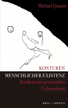 Abbildung von Quante | Konturen menschlicher Existenz | 1. Auflage | 2026 | beck-shop.de