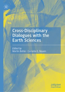 Abbildung von Bohle / Nauen | Cross-Disciplinary Dialogues with the Earth Sciences | 1. Auflage | 2025 | beck-shop.de