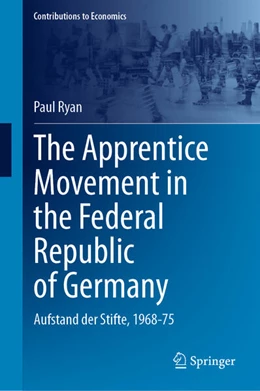 Abbildung von Ryan | The Apprentice Movement in the Federal Republic of Germany | 1. Auflage | 2025 | beck-shop.de
