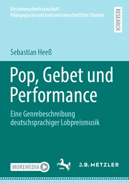 Abbildung von Heeß | Pop, Gebet und Performance | 1. Auflage | 2025 | beck-shop.de