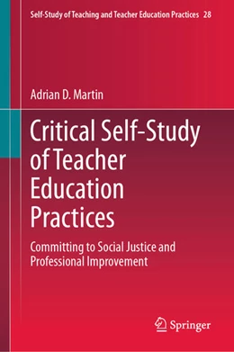Abbildung von Martin | Critical Self-Study of Teacher Education Practices | 1. Auflage | 2025 | beck-shop.de