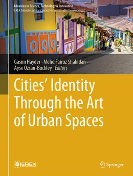 Abbildung von Hayder / Fairuz Shahidan | Cities' Identity Through the Art of Urban Spaces | 1. Auflage | 2025 | beck-shop.de