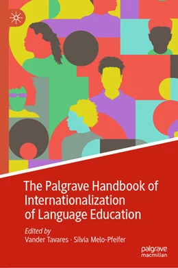 Abbildung von Tavares / Melo-Pfeifer | The Palgrave Handbook of Internationalization of Language Education | 1. Auflage | 2025 | beck-shop.de