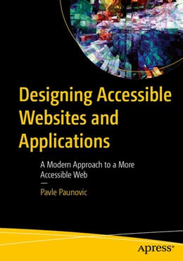 Abbildung von Paunovic | Designing Accessible Websites and Applications | 1. Auflage | 2025 | beck-shop.de