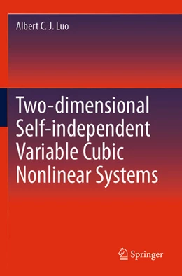 Abbildung von Luo | Two-dimensional Self-independent Variable Cubic Nonlinear Systems | 1. Auflage | 2025 | beck-shop.de