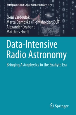 Abbildung von Vardoulaki / Dembska | Data-Intensive Radio Astronomy | 1. Auflage | 2025 | beck-shop.de