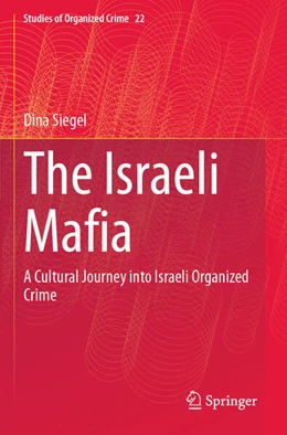 Abbildung von Siegel | The Israeli Mafia | 1. Auflage | 2025 | beck-shop.de