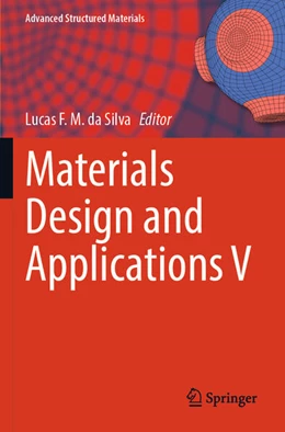 Abbildung von da Silva | Materials Design and Applications V | 1. Auflage | 2025 | beck-shop.de