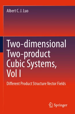 Abbildung von Luo | Two-dimensional Two-product Cubic Systems, Vol I | 1. Auflage | 2025 | beck-shop.de
