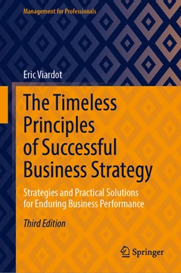Abbildung von Viardot | The Timeless Principles of Successful Business Strategy | 3. Auflage | 2026 | beck-shop.de