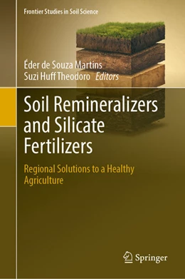 Abbildung von de Souza Martins / Huff Theodoro | Soil Remineralizers and Silicate Fertilizers | 1. Auflage | 2026 | beck-shop.de