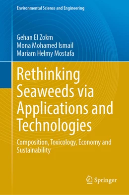 Abbildung von El Zokm / Ismail | Rethinking Seaweeds via Applications and Technologies | 1. Auflage | 2026 | beck-shop.de