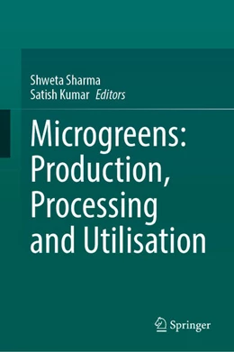 Abbildung von Sharma / Kumar | Microgreens: Production, Processing and Utilisation | 1. Auflage | 2026 | beck-shop.de