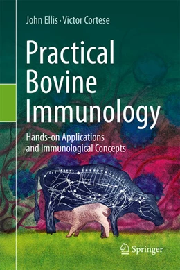 Abbildung von Ellis / Cortese | Practical Bovine Immunology | 1. Auflage | 2026 | beck-shop.de