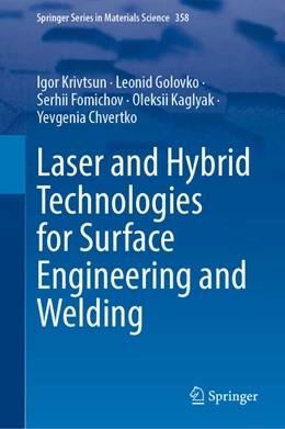 Abbildung von Krivtsun / Golovko | Laser and Hybrid Technologies for Surface Engineering and Welding | 1. Auflage | 2026 | beck-shop.de