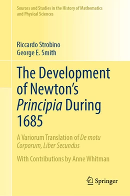 Abbildung von Strobino / Smith | The Development of Newton's Principia During 1685 | 1. Auflage | 2026 | beck-shop.de
