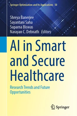 Abbildung von Banerjee / Saha | AI in Smart and Secure Healthcare | 1. Auflage | 2026 | beck-shop.de