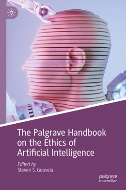 Abbildung von Gouveia | The Palgrave Handbook on the Ethics of Artificial Intelligence | 1. Auflage | 2026 | beck-shop.de