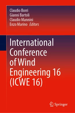 Abbildung von Borri / Bartoli | International Conference of Wind Engineering 16 (ICWE 16) | 1. Auflage | 2026 | beck-shop.de