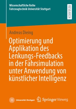 Abbildung von Dieing | Optimierung und Applikation des Lenkungs-Feedbacks in der Fahrsimulation unter Anwendung von künstlicher Intelligenz | 1. Auflage | 2025 | beck-shop.de
