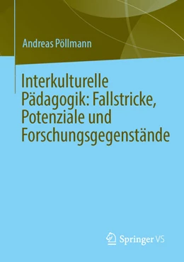 Abbildung von Pöllmann | Interkulturelle Pädagogik: Fallstricke, Potenziale und Forschungsgegenstände | 1. Auflage | 2026 | beck-shop.de