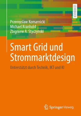 Abbildung von Komarnicki / Kranhold | Smart Grid und Strommarktdesign | 1. Auflage | 2026 | beck-shop.de