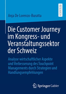 Abbildung von De Lorenzo-Buratta | Die Customer Journey im Kongress- und Veranstaltungssektor der Schweiz | 1. Auflage | 2026 | beck-shop.de