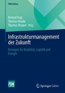 Abbildung von Vogt / Hanke | Infrastrukturmanagement der Zukunft | 1. Auflage | 2026 | beck-shop.de